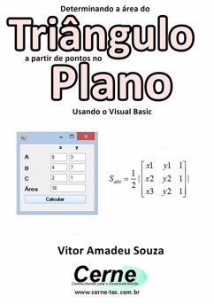 Cover Determinando A Área Do Triângulo A Partir De Pontos No Plano Usando O Visual Basic (eBook, PDF)