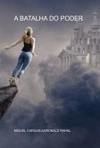 A Batalha Do Poder (eBook, PDF) A Batalha Do Poder (eBook, PDF)