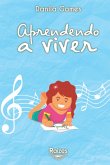 Aprendendo A Viver (eBook, PDF)