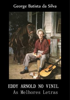 Eddy Arnold No Vinil (eBook, PDF) - Da Silva, George Batista