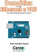 Domótica Com Rede Ethernet E Vc# Com... - Bild 1