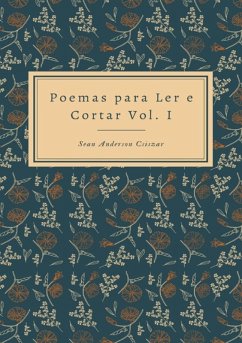 Poemas Para Ler E Cortar (eBook, PDF) - Csiszar, Sean Anderson