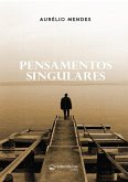 Pensamentos Singulares (eBook, PDF)