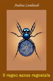 Il ragno senza ragnatela (eBook, ePUB) Il ragno senza ragnatela (eBook, ePUB)