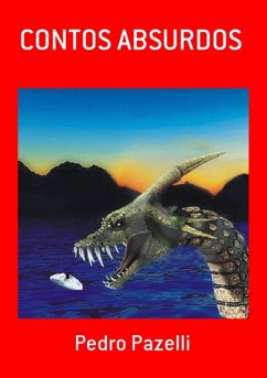 Contos Absurdos (eBook, PDF) - Pazelli, Pedro