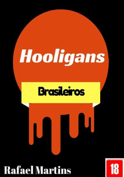 Hooligans Brasileiros (eBook, PDF)