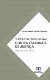 Supervisão Judicial nas Cortes Estaduais de Justiça (eBook, ePUB)