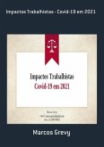 Impactos Trabalhistas - Covid-19 Em 2021 (eBook, PDF)