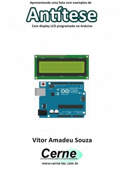 Cover Apresentando Uma Lista Com Exemplos De Antítese Com Display Lcd Programado No Arduino (eBook, PDF)