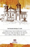 O processo de expulsão dos religiosos mercedários de Belém do Grão-Pará (1750-1804) (eBook, ePUB)