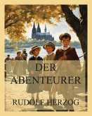 Der Abenteurer (eBook, ePUB) Der Abenteurer (eBook, ePUB)