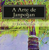 A Arte De Janpoljan (eBook, PDF)