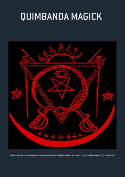Quimbanda Magick (eBook, PDF) Quimbanda Magick (eBook, PDF)