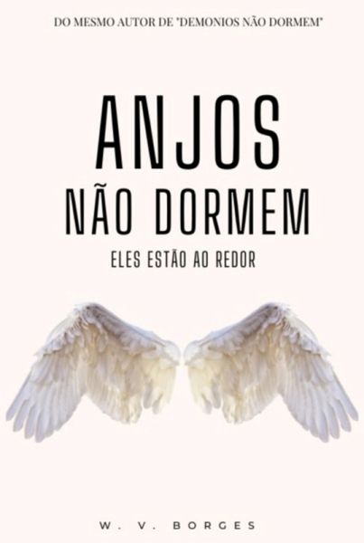 Anjos Não Dormem (eBook, PDF)