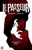 Insight - Acte II : Le Passeur (eBook, ePUB) Insight - Acte II : Le Passeur (eBook, ePUB)