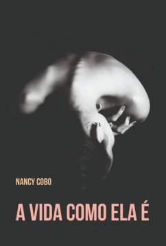 Cover A Vida Como Ela É (eBook, PDF)