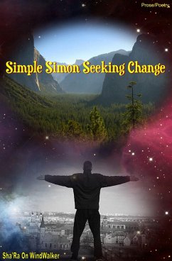 Simple Simon Seeking Change (eBook, ePUB) - WindWalker, Sha'Ra On