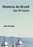 História Do Brasil Em 20 Lições (eBook, PDF)