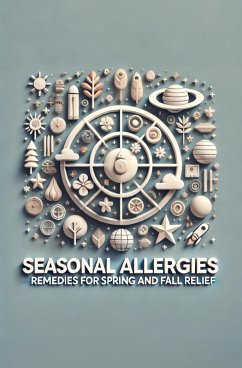 Cover Seasonal Allergies: Remedies for Spring and Fall Relief (eBook, ePUB)