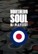 Northern Soul DJ Playlist (eBook, ePUB) - Bild 1