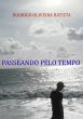 Passeando Pelo Tempo (eBook, PDF) - Bild 1