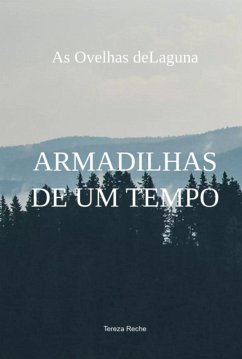 Cover Armadilhas De Um Tempo (eBook, PDF)