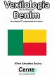 Vexilologia Para A Bandeira De Benim... - Bild 1