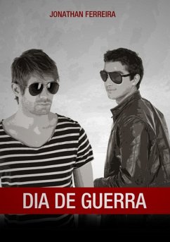 Dia De Guerra (eBook, PDF) - Ferreira, Jonathan