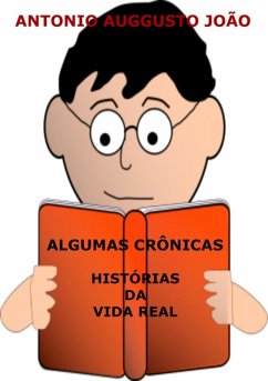 Algumas Crônicas (eBook, PDF) - João, Antonio Auggusto