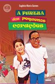 A Pureza Dos Pequenos Corações (eBook, PDF)