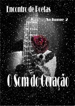 O Som Do Coração (eBook, PDF) - Brasileiro, João Paulo