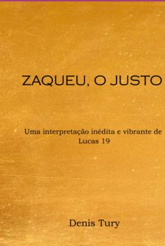 Zaqueu, O Justo (eBook, PDF) Cover Zaqueu, O Justo (eBook, PDF)
