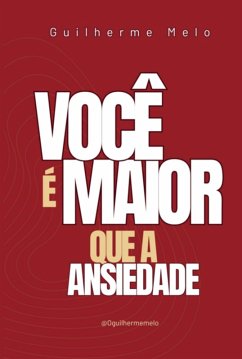 Cover Você É Maior Que A Ansiedade (eBook, PDF)