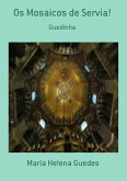 Os Mosaicos De Servia! (eBook, PDF)