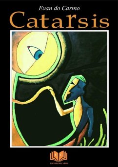 Catarsis (eBook, PDF) - Carmo, Evan Do