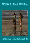 Apenas Uma Lágrima (eBook, PDF)