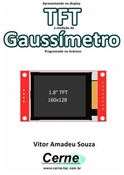 Cover Apresentando No Display Tft A Medição De Gaussímetro Programado No Arduino (eBook, PDF)