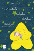 A Minha Estrela Dalva (eBook, PDF) A Minha Estrela Dalva (eBook, PDF)