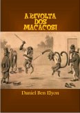 A Revolta Dos Macacos (eBook, PDF)