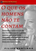 O Que Os Homens Não Te Contam (eBook, PDF)