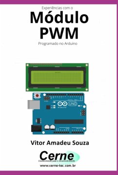 Cover Experiências Com O Módulo Pwm Programado No Arduino (eBook, PDF)