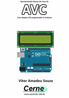 Cover Apresentando Fatores De Risco De Avc Com Display Lcd Programado No Arduino (eBook, PDF)