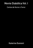 Mente Diabólica Vol. I (eBook, PDF)