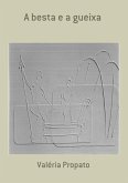 A Besta E A Gueixa (eBook, PDF)