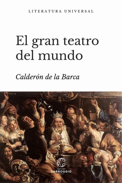 El gran teatro del mundo (eBook, ePUB)