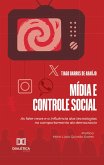 Mídia e Controle Social (eBook, ePUB)