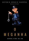 O Meganha (eBook, PDF)