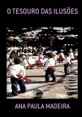 O Tesouro Das Ilusões (eBook, PDF)