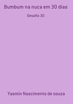 Cover Bumbum Na Nuca Em 30 Dias (eBook, PDF)