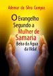 O Evangelho Segundo A Mulher De Samaria... - Bild 1